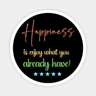Secret to Happiness Magnet